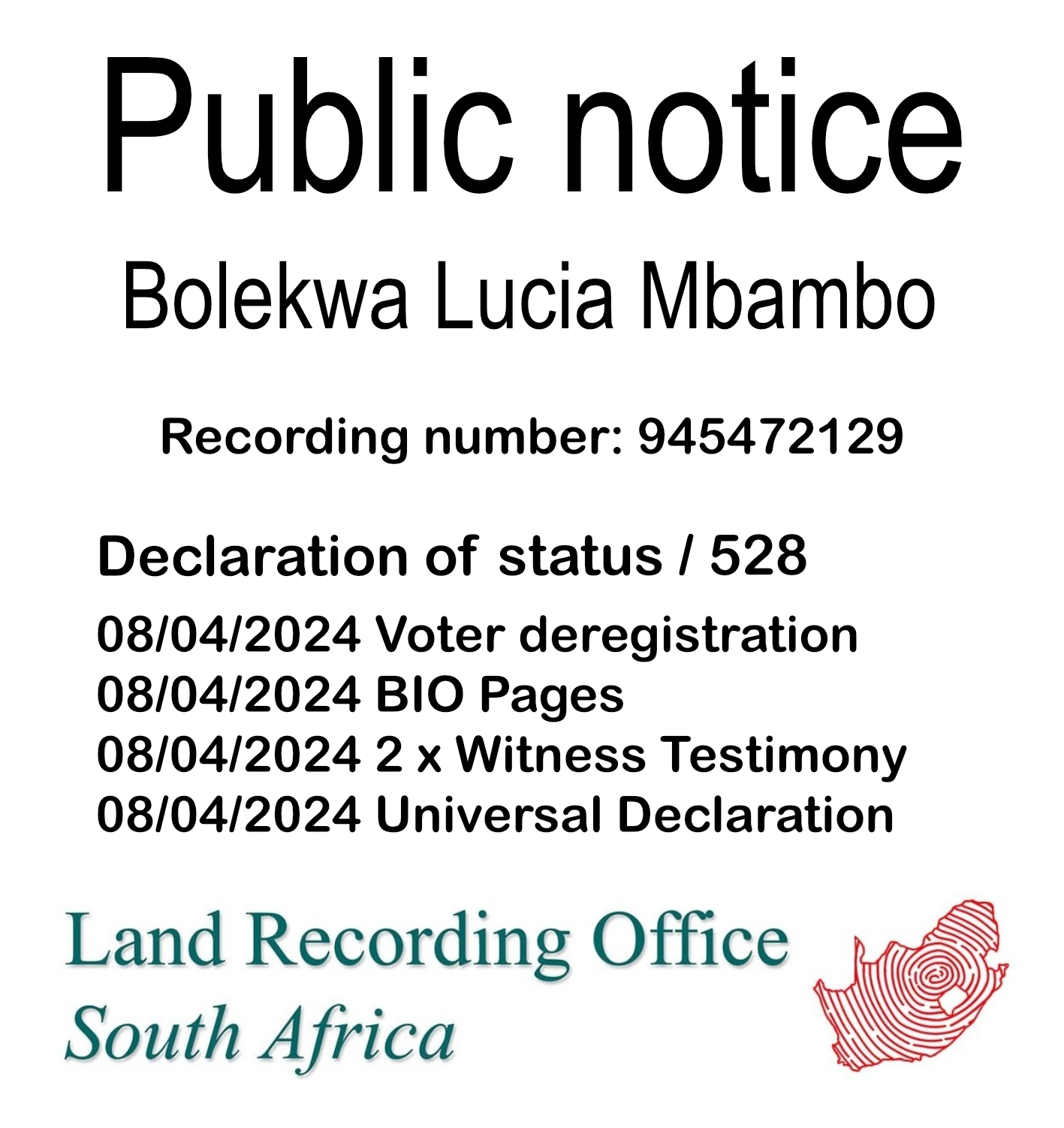 Public Notice Bolekwa Lucia Mbambo (c) Recording number 945472129